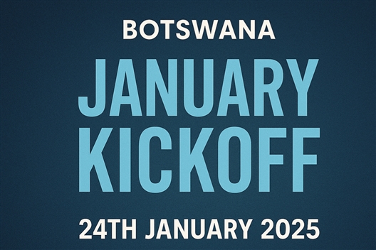 BOTSWANA JANUARY KICKOFF