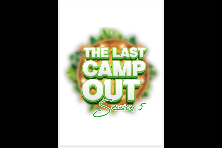 THE LAST CAMP OUT SESSION 5