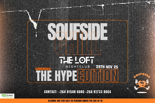 Soufside Chill The Hype Edition