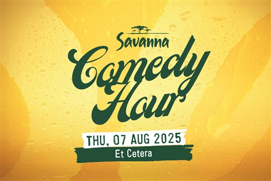 Savanna Comedy Hour