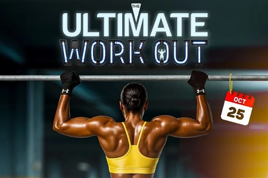 The Ultimate Work Out